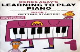 Agay začiatok - deseart.sk začiatok.pdf · DENES AGAY'S LEARNING TO PLAY ptANO BOOK 1 GETTING STARTED! Published by Wis. Publications 14-15 B.rn.rs Street. London WIT 3LJ. United