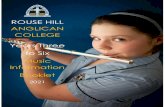 ROUSE HILL ANGLICAN COLLEGE Years Three Page...• Tuba • Violin • Cello • Piano • Drums/Percussion • Guitar (electric/acoustic/bass) Tutors will give feedback on your child’s