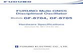FURUNO Multi-GNSS Disciplined Oscillator · GF-8704, GF-8705 Hardware Specifications SE17-410-001-04 IMPORTANT NOTICE No part of this manual may be reproduced or transmitted in any