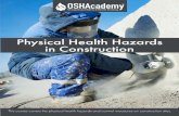 150 Physical Health Hazards in Construction · 2018. 5. 29. · OSHAcademy Course 150 Study Guide Physical Health Hazards in Construction ... 10 Module 2 ... typically sudden, short-term,