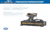 Measurement & Control Solutions XLG3 VideoProbe · 2018. 7. 6. · XLG3™ system quickly reconfigures probe diameter and length for maximum productivity. Probes come in 3.9 mm, 5.0