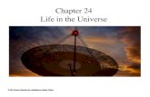 Chapter 24 Life in the Universeastro.uwo.ca/~basu/teach/ast021/slides/chapter24.pdf · Life in the Universe. 24.1 Life on Earth Our goals for learning • When did life arise on Earth?