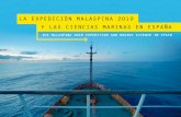 la expedición malaspina 2010 y las ciencias marinas en españa · 2018. 1. 9. · expedición de Solís al mar del Plata o el viaje de Magallanes y Elcano se abrieron las fronteras