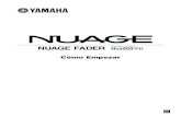 NUAGE FADERNcs CONTROL SURFACE - Yamaha CorporationProcesos generales.....8 Conexiones y configuración.....9 Configuración de la fuente de Instalación de TOOLS for Configuración