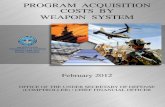 PROGRAM ACQUISITION COSTS BY WEAPON SYSTEM · 2013. 10. 7. · 2013 . Major Weapon Systems Summary ($ in Millions) FY 2011 FY 2012 Base OCO Total Request PageMissile Defense – Joint