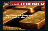 Las Perspectivas de la Industria del Oro - SONAMI · 2014. 6. 2. · SUSTENTABLE Philip Klapwijk, Executive Chairman de GFMS, una consultora internacional privada especializada en