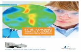 FT-IR IMAGING THAT'S CLEARLY - PerkinElmer · 2021. 6. 14. · The Spotlight 400 system is built for highly demanding FT-IR imaging. 3 It’s been called the most productive laboratory