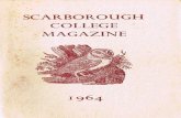 OSA Scarborough College - Home - School Magazine 1964...1960 to 1964. School Gym Display team 1961. Senior School Sw' Certificate. Leading trumFt Schooi Orchestra. Bugler in Secretary