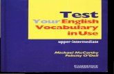 guiadocdf.files.wordpress.com · 2020. 11. 10. · Test Your English Vocabulary in Use: is a convenient revision aid builds confidence in using vocabulary contains 90 easy-to-use