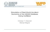 Simulation of Real-World Accident Scenarios of the GIDAS Database Using CarMaker · 2016. 10. 19. · Verkehrsunfallforschung an der TU Dresden GmbH VUFO Documentation of traffic
