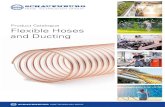 Product Catalogue Flexible Hoses and Ducting...2 Table of Contents The SCHAUENBURG HOSE TECHNOLOGY Group 4 Sustainability – A Long-Standing Commitment 6 Special Product Features