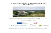 EVS Volunteer’s Guidebook to Moldova...EVS Volunteer’s Guidebook to Moldova Author: Malgorzata Juchniewicz, EVS Volunteer at the Association “MOTIVAŢIE” from Moldova (AMM)