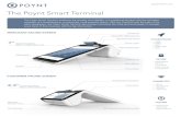 The Poynt Smart Terminal - SoftPoint · 2014. 11. 10. · The Poynt Smart Terminal combines the security and reliability of a traditional terminal with the unlimited versatility of