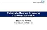 Polycystic Ovarian Syndrome Ovulation Induction Monica Mittal/media/website/gps-and-referrers/gp-documents/gp...Monica Mittal Reproductive Medicine . Objectives . WHO classification
