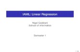 IAML: Linear Regression - University of Edinburgh · 2015. 10. 19. · The Regression Problem I Classiﬁcation and regression problems: I Classiﬁcation: target of prediction is