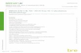 BREEAM UK NC 2018 Ene 01 Calculation Methodology...Page 1 of 16 Part of the BRE Trust BREEAM UK NC 2018 Ene 01 Calculation Methodology The purpose of this guidance note is to describe