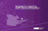 Quebec's right to self-determination · Charlottetown Consensus Report: A second referendum on self-determination 22 IV ... In its Declaration on Principles of International Law concerning