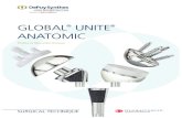 GLOBAL UNITE ANATOMIC - Ortomedic · 2019. 1. 29. · Introducing the GLOBAL® UNITE® Platform Shoulder Arthroplasty System, a modular shoulder system that provides surgeons principled