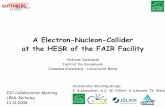 A Electron-Nucleon-Collider at the HESR of the FAIR Facilityeic2008.lbl.gov/~esichter/EIC-2008/talks/Sat/jankowiak.pdfJohannes Gutenberg – Universität Mainz A Electron-Nucleon-Collider