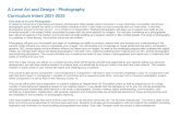 A Level Art and Design - Photography Curriculum Intent 2021-2022brineleas.cheshire.sch.uk/Docs/Curriculum/ALevel... · 2021. 8. 16. · Contact sheet with 35mm film Darkroom prints