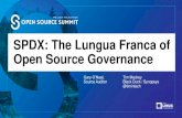 SPDX: The Lingua Franca of Open Source Governance - Linux … · 2019. 12. 21. · Image by Hossam M. Omar under Pexel’slicense. So what’s this SPDX thing? What’s in your software?