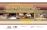 The Basic Education in Africa Programme (BEAP) · 2012. 7. 31. · 2 Publisher: BREDA / IBE-UNESCO / GTZ Responsible: Teeluck Bhuwanee, BREDA Renato Opertti, IBE Lili Ji, IBE Klaus