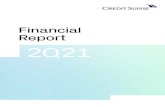 Financial Report 2Q21...2021/03/31  · Financial Report 2Q21 3 Credit Suisse results 47 Treasury, risk, balance sheet and off-balance sheet 75 Condensed consolidated financial statements