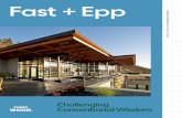Fast + Epp...Fast + Epp Headquarters After almost three decades in a two-story, custom-built office block in Vancouver, Fast + Epp will complete construction in May 2021 of its new