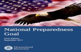 First Edition September 2011 · 2014. 1. 9. · September 2011 . National Preparedness Goal . i . Table of Contents . ... event of an act of terrorism in the homeland to determine