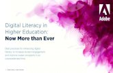Digital Literacy in Higher Education · 2020. 9. 14. · 2 Digital Literacy in Higher Education Table of Contents Higher education is in a period of unprecedented disruption. 3 Colleges