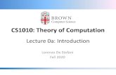 CS1010: Theory of Computation - Brown Universitycs.brown.edu/courses/csci1010/files/doc/fall2020/Lecture... · 2020. 9. 10. · theory of computation: –Automata and Languages –Computability