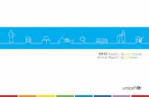 2012 Supply Annual Report - UNICEF...Annual Report aims to contextualise the linkages, barriers and opportunities of the supply chains that UNICEF and partners work on to ensure children