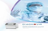 DİAGNOVİR COVID 19 RAPID DIAGNOSTIC SYSTEM · 2021. 7. 1. · Product Name: Diagnovir COVID-19 Antigen Rapid Diagnosis Kit (With Device) DeviceDiagnovir Analyzer : Test System Content: