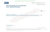 IEC 60404-8-7ed4.0... · 2021. 1. 13. · IEC 60404 -8-7:2017 RLV IEC 2017 – 5 – International Standard IEC 60404-8-7 has been prepared by IEC technical committee 68: Magnetic