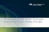 Proposed GASB 43/45 Changes Impacting Public Safety Groups Docs/Public...STEVE KAPPER, ASA, MAAA | OCTOBER 28, 2014 ARTHUR J. GALLAGHER & CO. | BUSINESS WITHOUT BARRIERS Agenda •