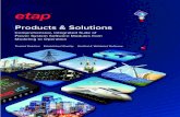 ETAP Products & Solutions · 2021. 3. 1. · •oad Flow & Voltage Drop L • Unbalanced Load Flow • Unified Load Flow - AC, DC, Unbalanced • Time Domain Load Flow • Short Circuit