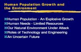 Human Population Growth and the Environmentbioblocks.weebly.com/.../7/0/6/8706802/notes_-_human_pop.pdfHuman Population Growth and the Environment Human Population - An Explosive Growth