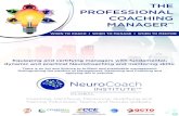 THE PROFESSIONAL COACHING MANAGERTM · 2021. 6. 14. · 5. Neuroscience and coaching: why brains need coaches Module 2 1. Professional modalities: management, coaching, mentoring,