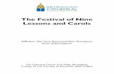 The Festival of Nine Lessons and Carols · 2021. 5. 15. · In the stillness of a church In the clearness of a choir where candles glow, that softly sings, in the softness of a fall