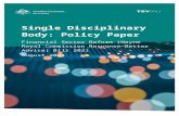 Single Disciplinary Body: Policy Paper€¦  · Web view2021. 8. 6. · When a Financial Services and Credit Panel must be convened3. Operation of the Bill3. Stakeholder feedback3.