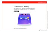 Grammar for Writing...Grammar for Writing Level B/Grade 7 Gwinnett Co. AKS: 7th Grade Language Arts Georgia Standards of Excellence: ELA Grade 7 Part I: Composition Chapter 2: Effective