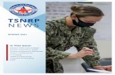 TSNRP NEWS · 2021. 8. 2. · program that facilitates the exchange of boots-on-the-ground knowledge from the Fellows to DARPA program managers and directors. At the same time, the