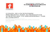 Covid-19 Lockdown Problems and Alternative Strategies to ......COVID-19 LOCKDOWN PROBLEMS AND ALTERNATIVE STRATEGIES TO REOPENING THE ECONOMY by Adrian Moore, Julian Morris, Marc Joffe,