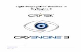 Light Propagation Volumes in CryEngine 3€¦ · 5 Light propagation volumes Firstly, we define a list of terms used in this chapter. Note that all vector terms are lower-case bold,