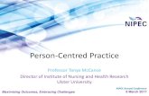 Person-Centred Practice - NIPEC | NIPEC · • basic needs of food, drink, shelter, warmth etc. • access to the widest possible information and the skills and confidence to assimilate