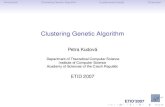 Clustering Genetic Algorithmpetra/slides/dexa.pdf · Introduction Clustering Genetic Algorithm Experimental results Conclusion Mutation One-point mutation, Biased one-point mutation