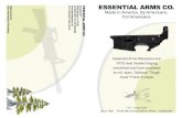 ESSENTIAL ARMS CO.essentialarms.com/files/74550_Essential_Arms_Brochure... · 2012. 10. 4. · ESSENTIAL ARMS CO. Made In America, By Americans, For Americans ESSENTIAL ARMS CO. P.O.