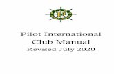 Pilot International Club Manual · 2020. 7. 29. · 3 Leadership The Club Manual is a resource and will enable the club leadership team to plan, organize and schedule monthly items