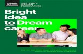 Bright idea to Dream career - Silver Fern Farms...Bright idea to Dream career 1 2 02 Programme overview 08 The benefits of joining Silver Fern Farms 14 Your learning journey 18 What