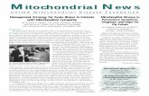 Mitochondrial itochondrial Newsews - UMDF...and Bruce H. Cohen, MD, Pediatric Neurology The Cleveland Clinic Foundation, Cleveland, OH. Mitochondrial Disease in Perspective Symptoms,